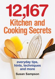 12,167 Kitchen and Cooking Secrets