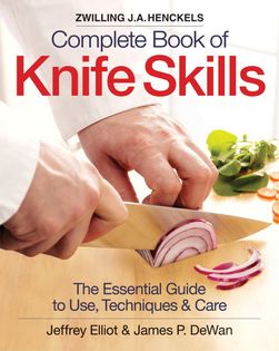 Zwilling J.A. Henkels Complete Book of Knife Skills
