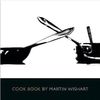 Cook Book by Martin Wishart