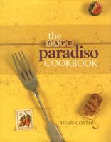 The Café Paradiso Cookbook