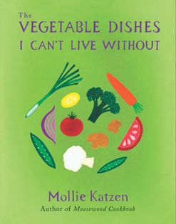 The Vegetable Dishes I Can't Live Without