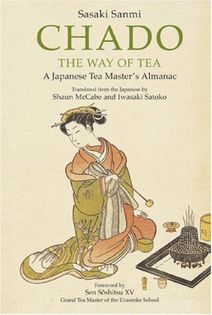 Chado the Way of Tea