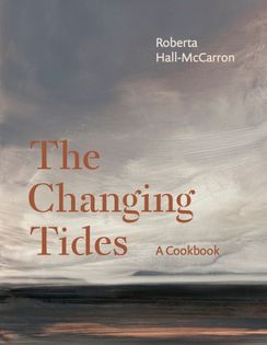 Changing Tides: A Cookbook