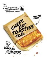 Chefs Eat Toasties Too