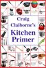 Craig Claiborne’s Kitchen Primer