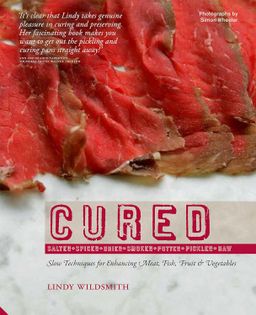 Cured: Slow Techniques for Flavouring Meat, Fish and Vegetables