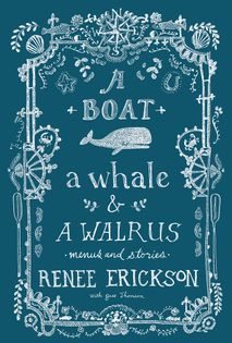 A Boat, a Whale & a Walrus: Menus and Stories