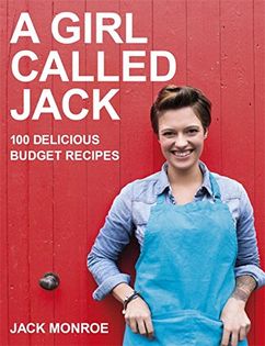 A Girl Called Jack:100 delicious budget recipes