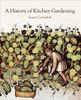 A History of Kitchen Gardening