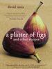 A Platter of Figs and Other Recipes