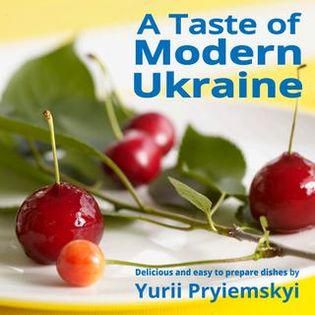 A Taste of Modern Ukraine