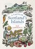 A Taste of Scotland’s Islands