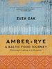 Amber & Rye: A Baltic food journey
