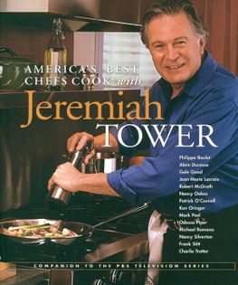 America's Best Chefs Cook with Jeremiah Tower