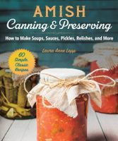 Amish Canning & Preserving