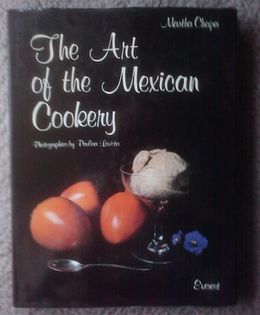 The Art of the Mexican Cookery
