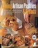 Baking Artisan Pastries & Breads: Sweet and Savory Baking for Breakfast, Brunch, and Beyond