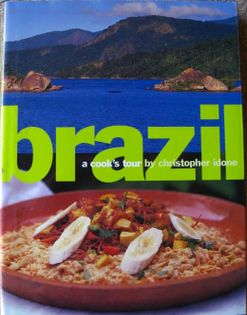 Brazil: A Cook's Tour