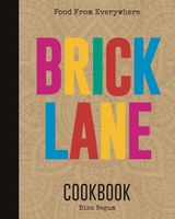 Brick Lane Cookbook