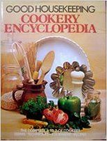 Good Housekeeping's Cookery Encyclopedia