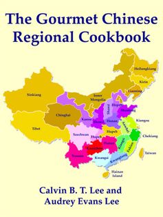 Gourmet Chinese Regional Cookbook
