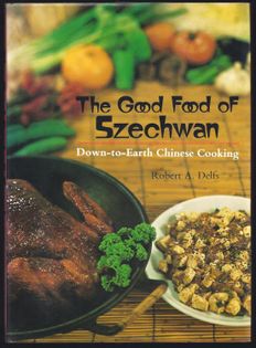 The Good Food of Szechwan
