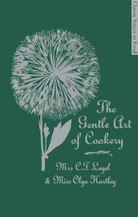 The Gentle Art of Cookery