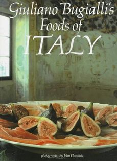 Giuliano Bugialli's Foods of Italy