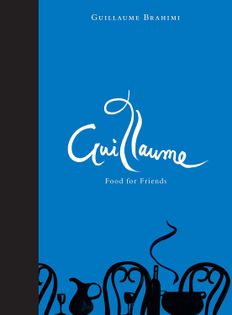 Guillaume: Food for Friends