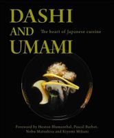 Dashi and Umami: The Heart of Japanese cuisine