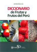 Diccionario de Frutas y Frutos del Peru