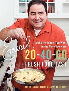 Emeril 20-40-60: Fresh Food Fast