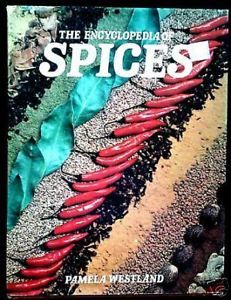 The Encyclopedia of Spices