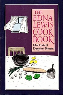 The Edna Lewis Cookbook