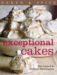 Exceptional Cakes (Baker & Spice)