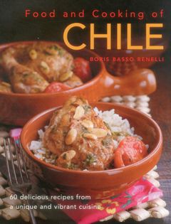 Food and Cooking of Chile