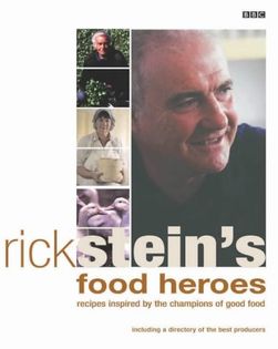 Rick Stein's Food Heroes