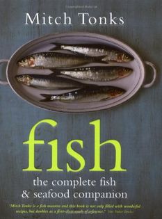 Fish: The Complete Fish & Seafood Companion