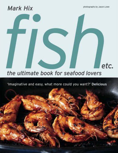 Gravadlax from Fish etc.: the ultimate book for seafood lovers by Mark Hix