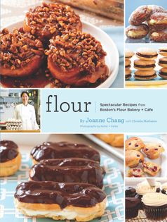 Flour: Spectacular Recipes from Boston's Flour Bakery & Cafe