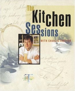 The Kitchen Sessions with Charlie Trotter