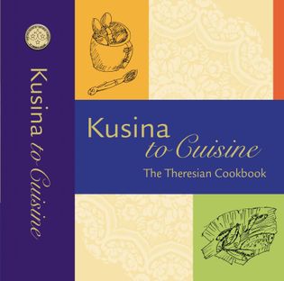 Kusina to Cuisine: The Theresian Cookbook