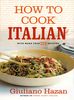 How to Cook Italian