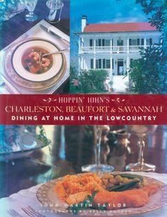 Hoppin' John's Charleston, Beaufort & Savannah: Dining at Home in the Lowcountry