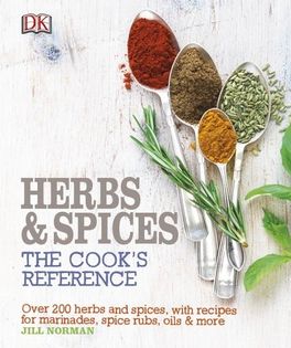 Herbs and Spices: The Cook's Reference