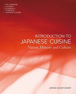 Introduction to Japanese Cuisine: Nature, History and Culture