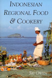 Indonesian Regional Food and Cookery