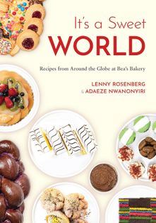It's a Sweet World: Recipes from Around the Globe at Bea’s Bakery
