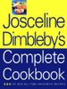 Josceline Dimbleby’s Complete Cookbook