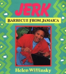 Jerk: Barbecue from Jamaica